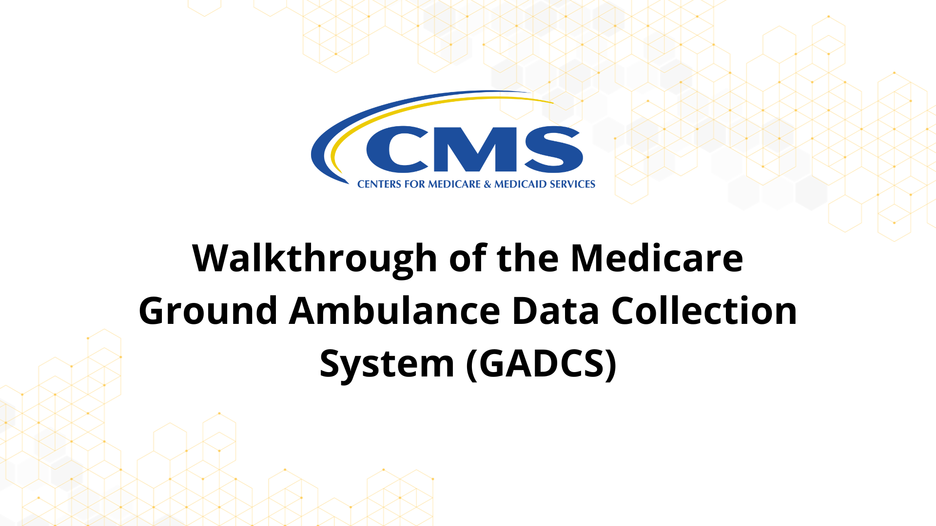 Medicare Ground Ambulance Data Collection System Video