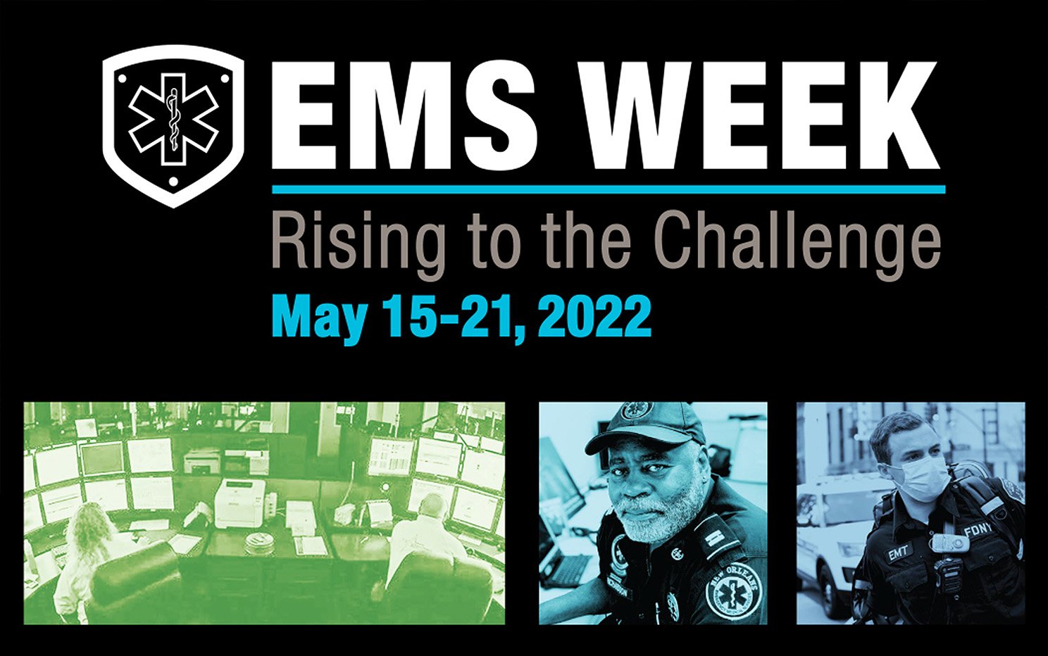 2022 EMS Week: A Celebration and a Call